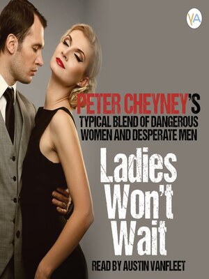 cover image of Ladies won't wait